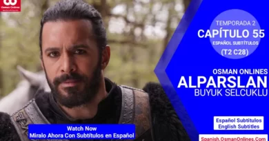 Alparslan Buyuk Selcuklu Temporada 2 Capítulo 55 Con Subtítulos En Español