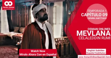 Mevlana Celaleddin Rumi Temporada 1 Capítulo 9 Con Subtítulos En Español