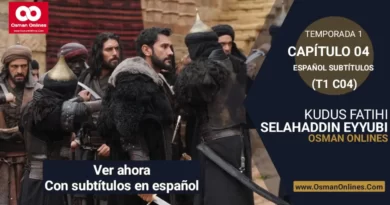 Selahaddin Eyyubi Temporada 1 Capítulo 4 Con Subtítulos En Español